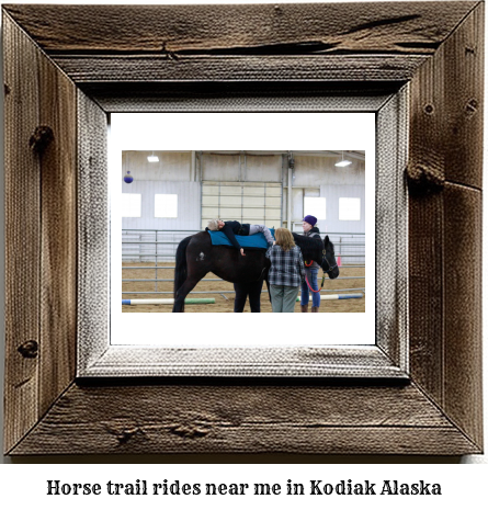 horse trail rides near me in Kodiak, Alaska